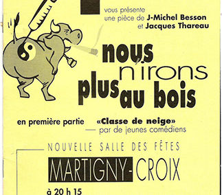1999 – NOUS N&rsquo;IRONS PLUS AU BOIS