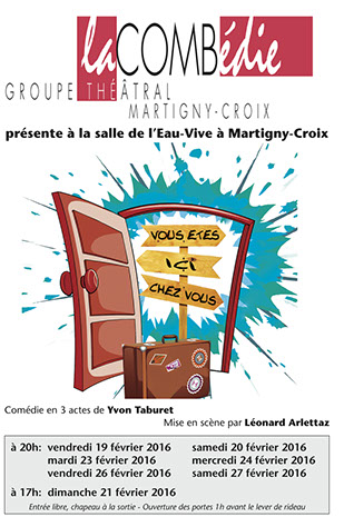 2016 – VOUS ÊTES ICI CHEZ VOUS